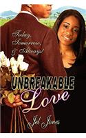 Unbreakable Love