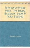 Tennessee Instep Math: The Shape Explorers, Level P