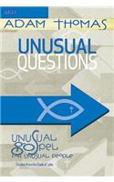 Unusual Questions Leader Guide: Unusual Gospel for Unusual People - Studies from the Book of John(Unusual Gospel for Unusual People)