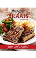 Fuss-free Braais: Fish and Seafood