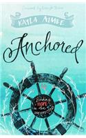 Anchored