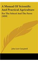 Manual Of Scientific And Practical Agriculture