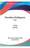 Dorothea Waldegrave V1
