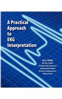 A Practical Approach to EKG Interpretation: (English)