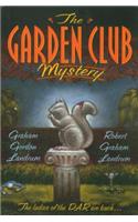 The Garden Club Mystery