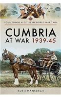 Cumbria at War 1939-45