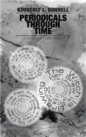 Periodicals Through Time: A Collection of Youthful Writings(English)
