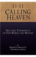 11-11 Calling Heaven