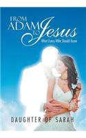 From Adam to Jesus: What Every Wife Should Know