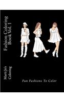 Fashion Coloring Book, Volume 1