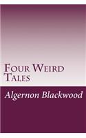 Four Weird Tales