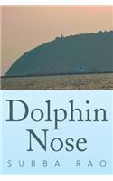 Dolphin Nose