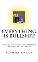 Everything Is Bullshit