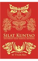 Silat Kuntao Southeast Asian Martial Methods