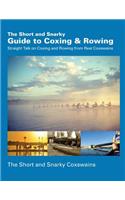 The Short and Snarky Guide to Coxing & Rowing