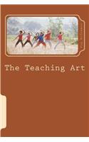 The Teaching Art