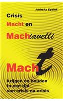 Crisis, macht en Machiavelli