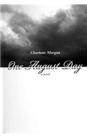 One August Day