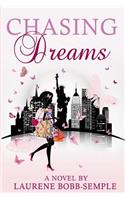Chasing Dreams