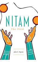 Nitam: The First
