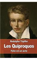 Les Quiproquos