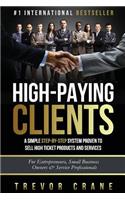 High Paying Clients for Life