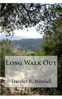 Long Walk Out