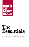 HBR's 10 Must Reads: The Essentials