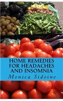 Home Remedies For Headaches And Insomnia