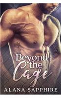 Beyond The Cage
