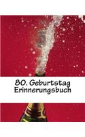80. Geburtstag Erinnerungsbuch