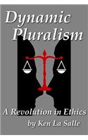 Dynamic Pluralism