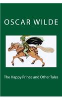 The Happy Prince and Other Tales