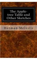 The Apple-tree Table and Other Sketches