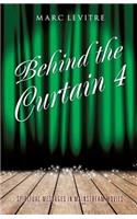 Behind the Curtain 4