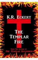 The Templar Fire