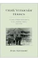 Ozark Vernacular Houses