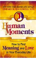 Human Moments
