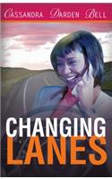 Changing Lanes