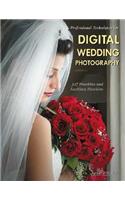 Professional Techniques for Digital Wedding Photography