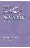 Talking to Youth about Sexuality