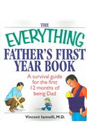 The Everything Father's First Year Book