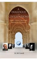 A Dialogue of Civilizations
