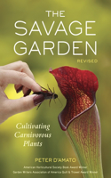 Savage Garden: Cultivating Carnivorous Plants