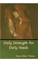 Daily Strength for Daily Needs