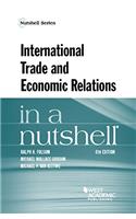 International Trade and Economic Relations in a Nutshell