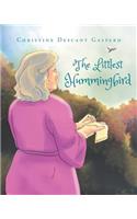 The Littlest Hummingbird