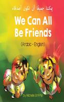 We Can All Be Friends (Arabic-English) يمكننا جميعًا أن نكون أصدقاء