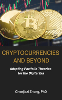 Cryptocurrencies and Beyond: Adapting Portfolio Theories for the Digital Era