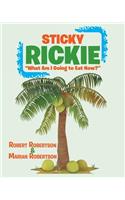 Sticky Rickie